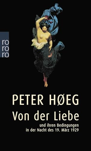 Von der Liebe und ihren Bedingungen in der Nacht des 19. März 1929 Von der Liebe und ihren Bedingungen in der Nacht des 19. März 1929