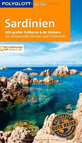 POLYGLOTT on tour Reiseführer Sardinien: Mit großer Faltkarte, 80 Stickern und individueller App