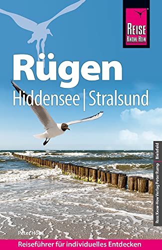 Reise Know-How Reiseführer Rügen, Hiddensee, Stralsund Reise Know-How Reiseführer Rügen, Hiddensee, Stralsund von Reise Know-How Rump GmbH