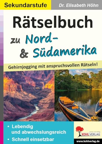 Rätselbuch zu Nord- & Südamerika: Gehirnjogging mit anspruchsvollen Rätseln!