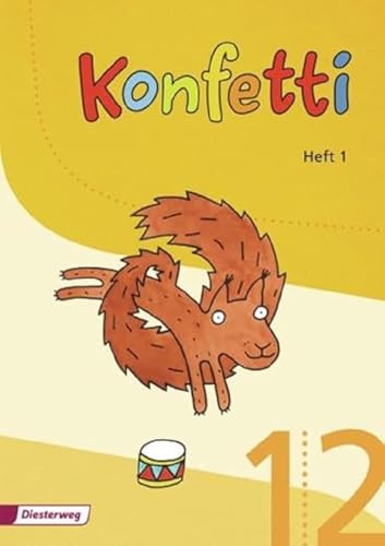 Konfetti - Ausgabe 2013: Heft 1: inkl. Anlauttabelle, Turmheft