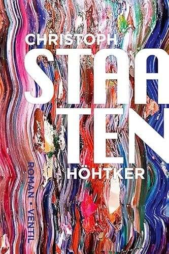 Staaten: Roman von Ventil Verlag