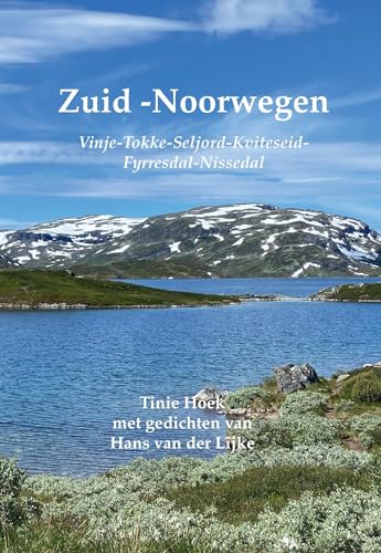 Zuid-Noorwegen: Vinje-Tokke-Seljord-Kviteseid-Fyrresdal-Nissedal von Andromeda