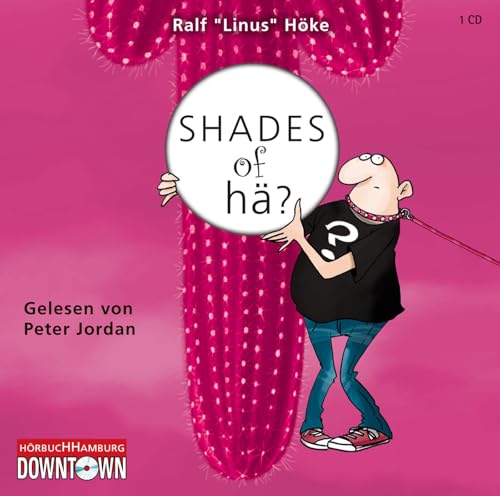 Shades of hä?: 1 CD Shades of hä?: 1 CD von Hörbuch Hamburg