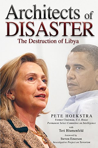 Architects of Disaster: The Destruction of Libya (The Calamo Press)