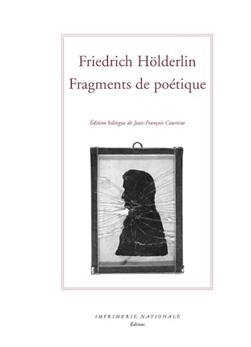 Fragments de poétique: Edition bilingue français-allemand Fragments de poétique: Edition bilingue français-allemand von Actes Sud