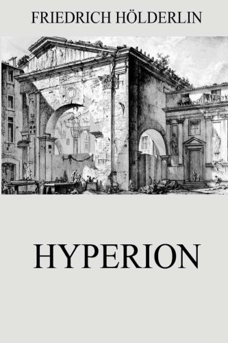 Hyperion: Der Eremit in Griechenland Hyperion: Der Eremit in Griechenland