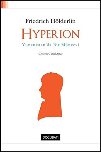 Hyperion: Yunanistanda Bir Münzevi Hyperion: Yunanistanda Bir Münzevi