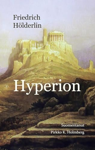 Hyperion: eli Kreikan erakko von Faros