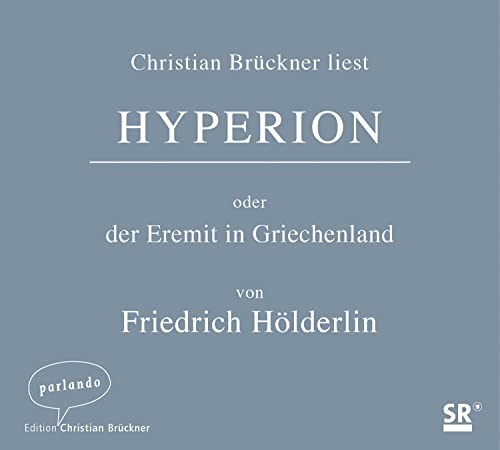 Hyperion: oder der Eremit in Griechenland