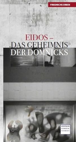 EIDOS: Das Geheimnis der Domnicks