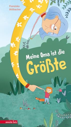 Meine Oma ist die Größte