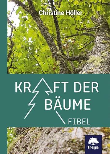Kraft der Bäume: Fibel