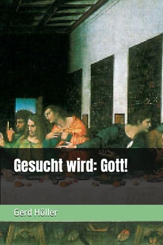 Gesucht wird: Gott!
