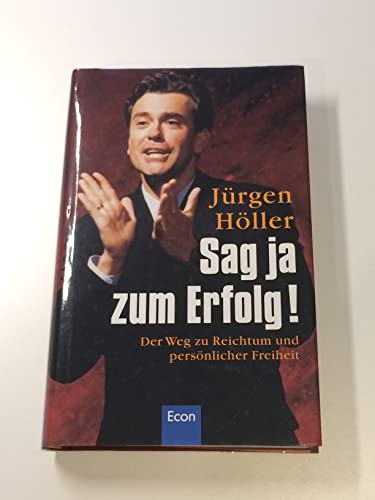 Sag ja zum Erfolg!