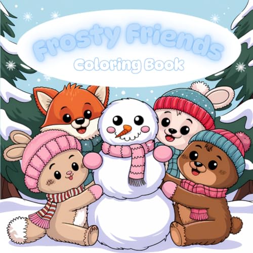 Frosty Friends coloring book - cute and easy: Malbuch mit süßen Designs: Stressabbau und kreativer Spaß für Kinder und Erwachsene