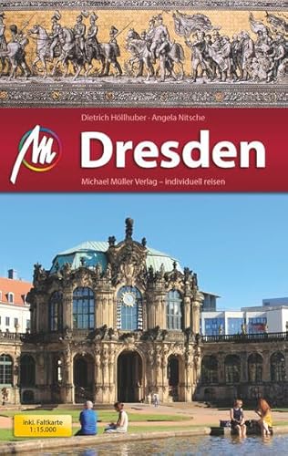 Dresden MM-City: Reiseführer mit vielen praktischen Tipps.