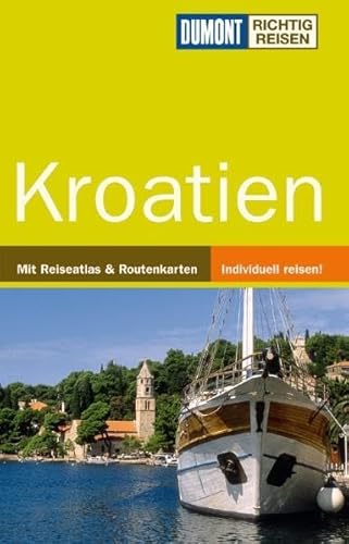 Kroatien (DuMont Richtig Reisen)