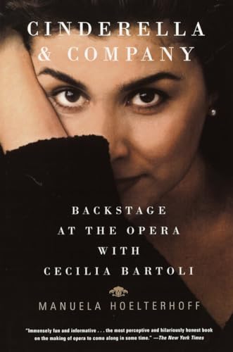 Cinderella and Company: Backstage at the Opera with Cecilia Bartoli von Vintage