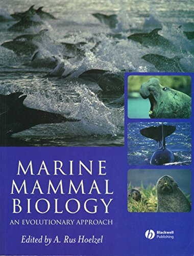 Marine Mammal Biology: An Evolutionary Approach von Wiley-Blackwell