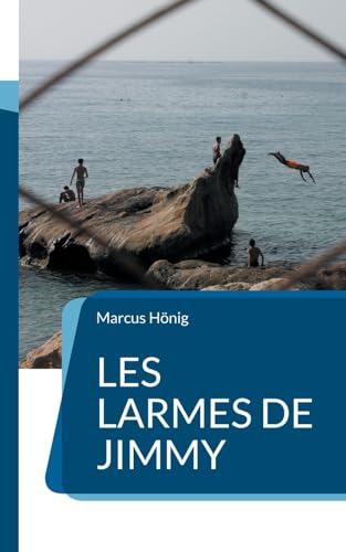 Les larmes de Jimmy: Un récit de voyage en Algérie von BoD – Books on Demand – Frankreich