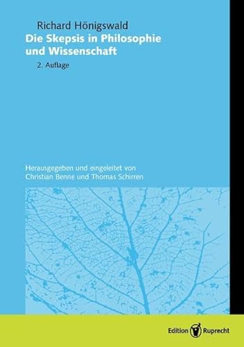 Die Skepsis in Philosophie und Wissenschaft
