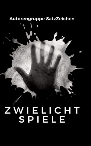 Zwielichtspiele: Textanthologie von tredition