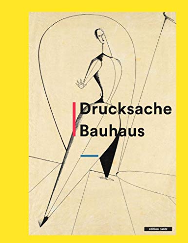 Drucksache Bauhaus: Katalog zur Ausstellung in der Staatsgalerie Stuttgart.