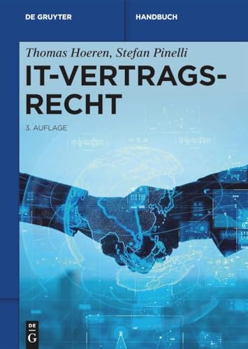 IT-Vertragsrecht (De Gruyter Handbuch) von De Gruyter