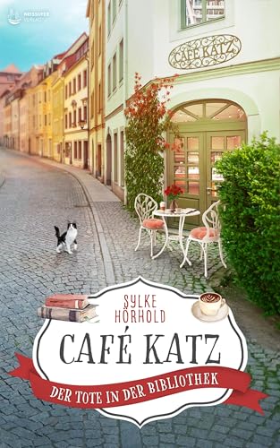 Café Katz - Der Tote in der Bibliothek von Neissuferverlag
