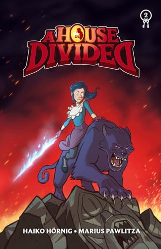 A House Divided: Die komplette Saga / Die komplette Saga Buch 2 von Hoernig Angelika