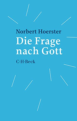Die Frage nach Gott (Beck Paperback) von C.H.Beck