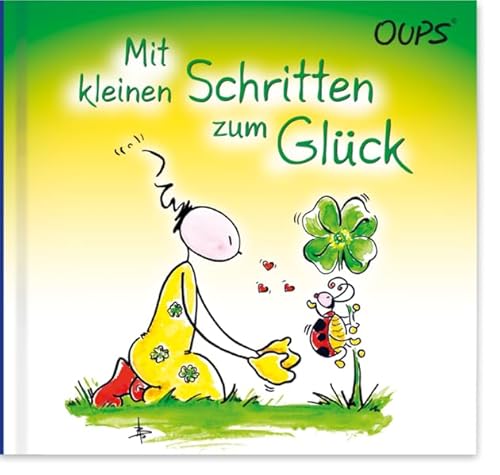 Mit kleinen Schritten zum Glück: Oups Buch