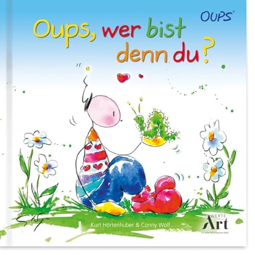 Oups, wer bist denn du?: Oups Kinderbuch