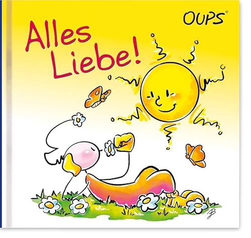 Alles Liebe: Oups Minibuch von werteArt Verlag