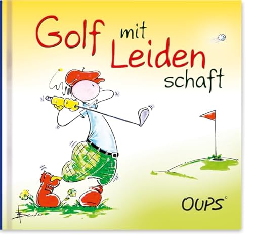 Golf mit Leidenschaft: Oups Minibuch von werteArt Verlag