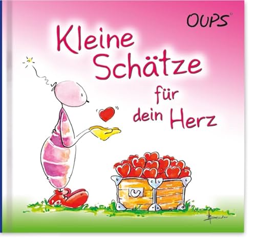 Kleine Schätze für dein Herz: Oups Minibuch von werteART Verlag GmbH
