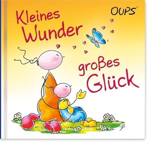 Kleines Wunder, großes Glück: Oups Minibuch