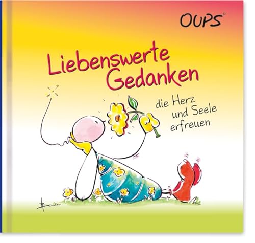 Liebenswerte Gedanken: Oups Minibuch von werteArt Verlag