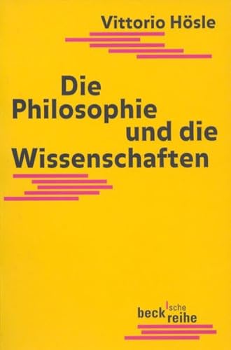 Die Philosophie und die Wissenschaften Die Philosophie und die Wissenschaften