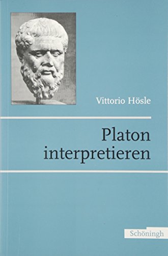 Platon interpretieren von Brill | Schöningh