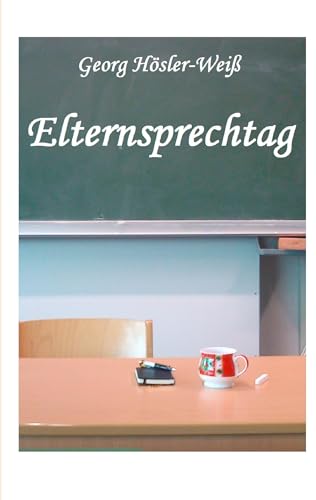 Elternsprechtag von Books on Demand GmbH