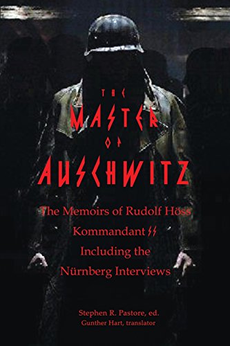 The Master of Auschwitz: Memoirs of Rudolf Hoess, Kommandant SS von American Bibliographic Press