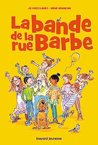 La bande de la rue Barbe: La bande de la rue Barbe