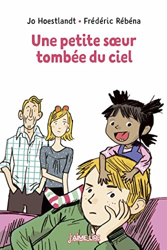 Une petite soeur tombée du ciel: J'aime lire n°285