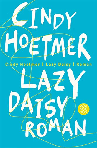 Lazy Daisy: Roman