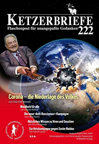 Corona – die Niederlage des Volkes: Ketzerbriefe 222 – Flaschenpost für unangepaßte Gedanken (Ketzerbriefe / Flaschenpost für unangepasste Gedanken. Sonderhefte)