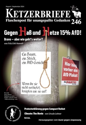 Gegen Haß und Hetze 15% AfD! Bravo - aber wie geht´s weiter?: Ketzerbriefe 246 – Flaschenpost für unangepaßte Gedanken von AHRIMAN-Verlag