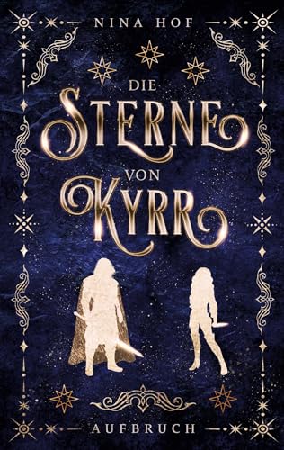 Die Sterne von Kyrr: Aufbruch