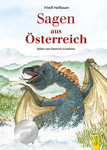 Sagen aus Österreich von G&G Verlag, Kinder- und Jugendbuch